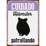 Plade Magnet & Steel Cuidado Hmster Patrullando 14,8 x 21 cm #1