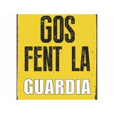 Plade Magnet & Steel Gos Fent la Guardia 14,8 x 21 cm #2